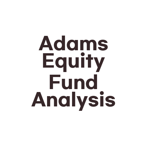 Adams Equity Fund Analysis