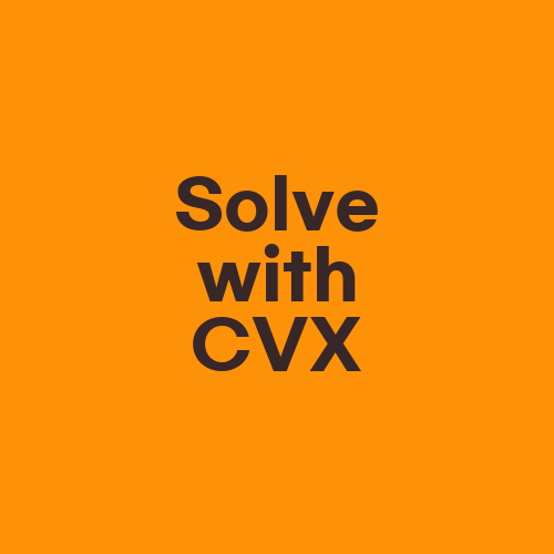 Solve with CVX