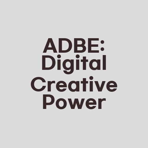 ADBE: Digital Creative Power