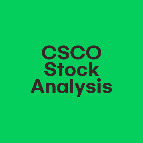 CSCO Stock Analysis