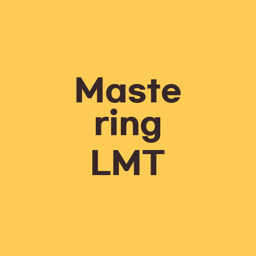 Mastering LMT