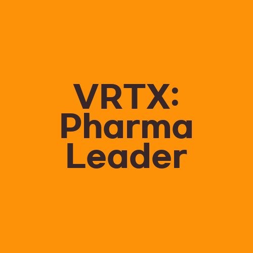 VRTX: Pharma Leader